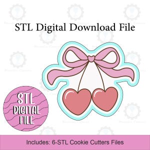 Puede incluir: Un archivo de descarga digital con un lazo rosa y dos cerezas en forma de corazón. El texto "STL Digital Download File" está en la parte superior, y "STL DIGITAL FILE" está en un círculo rosa. El texto inferior dice "Includes: 6-STL Cookie Cutters Files."