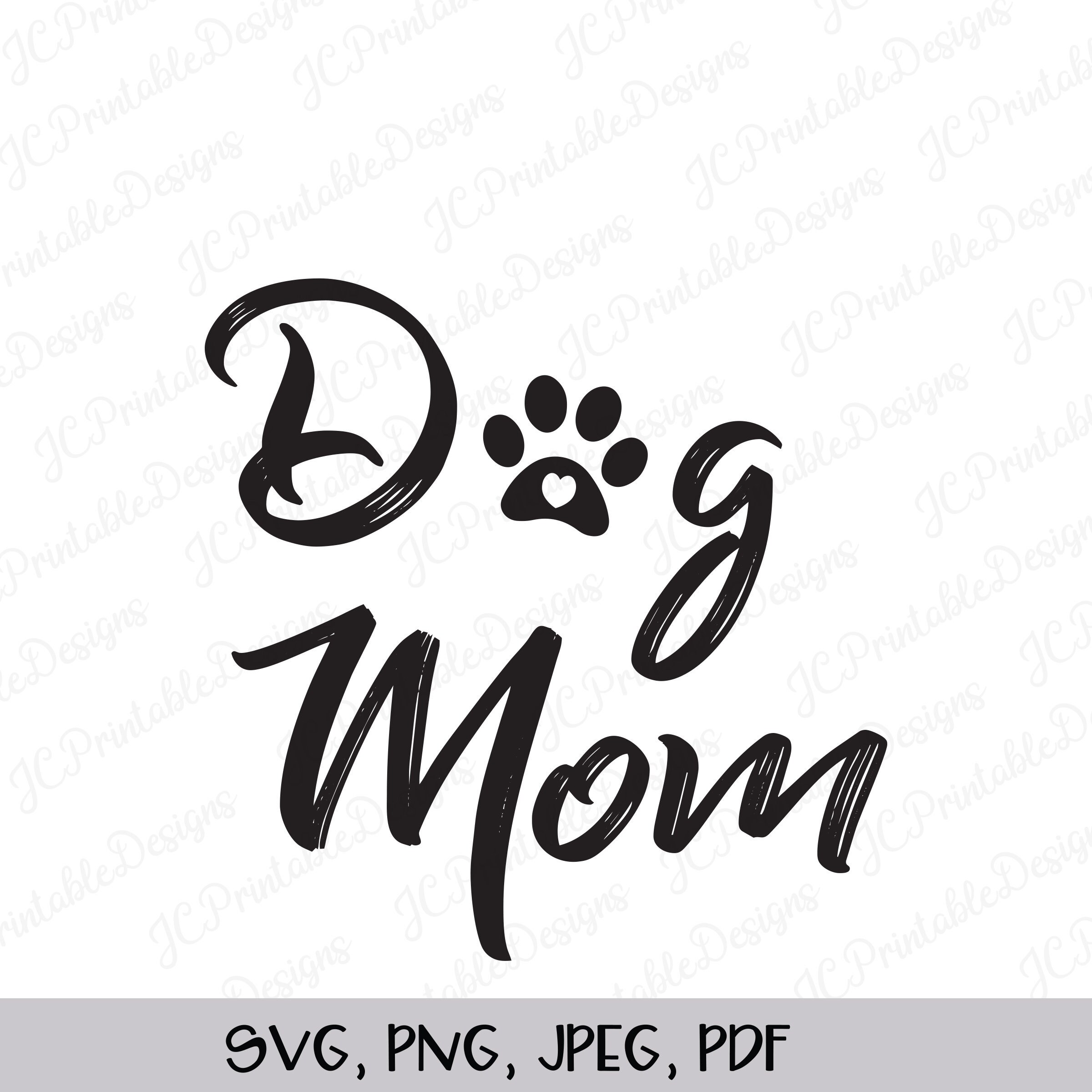 Dog Mom SVG Dog SVG Dog Mom Clipart Dog Mom Sublimation Etsy Ireland