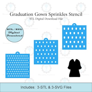 Graduation Gown Sprinkles Stencil | Laser or 3D Printed, Decorating Stencils | Digital Download STL & SVG Files