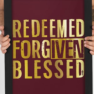 Redeemed, Forgiven, Blessed, Christian PNG, Instant Download Files, Bible Verse, T Shirt, Wall Art, Totes, Mugs,Designs,Christian Store,Etsy