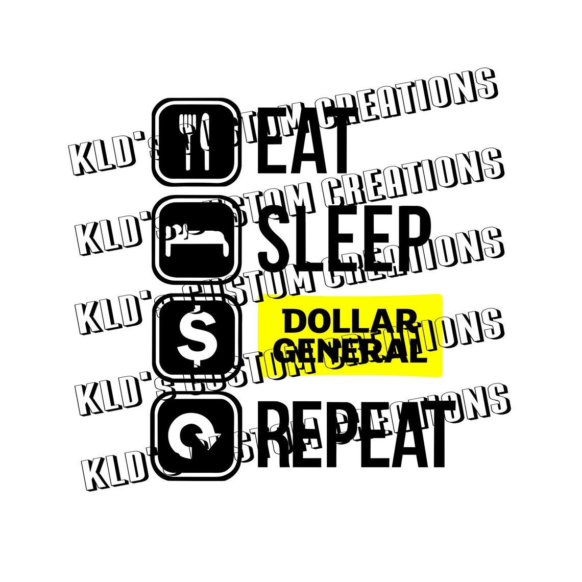 Eat Sleep Dollar General Repeat SVG PNG PDF Cricut Etsy