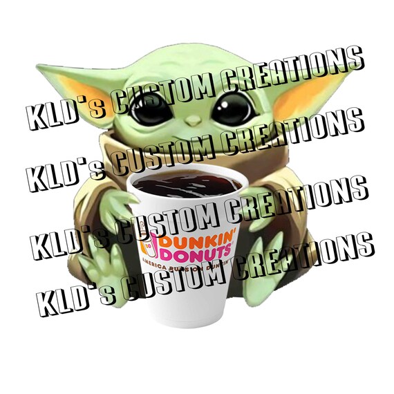 Baby Yoda with Dunkin Donuts Coffee. Sublimation ready. PNG Etsy