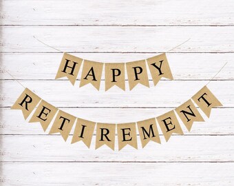 Retirement Party Decorations-Retirement Banner-Retirement Burlap Bunting-Happy Retirement-Custom Retirement Banner-photo prop