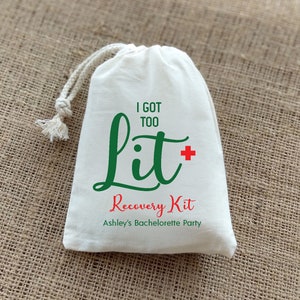I Got Too Lit Recovery Kit-Bachelorette Party- Hangover Kit-Recovery Kits- Survival Kit-Birthday Party
