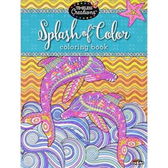 Cra-z-art Timeless Creation Coloring Book Splash of Color. 