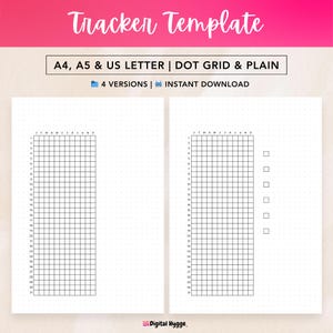 Puede incluir: Dos plantillas de seguimiento blancas con un diseño de cuadrícula para el seguimiento de hábitos. Las plantillas incluyen el texto "Tracker Template", "A4, A5 & US LETTER | DOT GRID & PLAIN" y "4 VERSIONS | INSTANT DOWNLOAD". El logotipo de Digital Hygge está en la parte inferior.