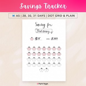 May include: A pink and white savings tracker with the text "Savings Tracker" at the top. The tracker is for stationery, with a goal of $300. It includes 30 piggy banks to track savings. The tracker is A5 size and has dot grid and plain options.