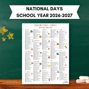May include: A white rectangular calendar titled National Days School Year 2026-2027, featuring a comprehensive list of daily observances organized by month from August to July, decorated with small colorful illustrations and pastel-colored text headers.