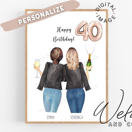 Best Friend Print 40th Birthday Gift Personalised Print Etsy