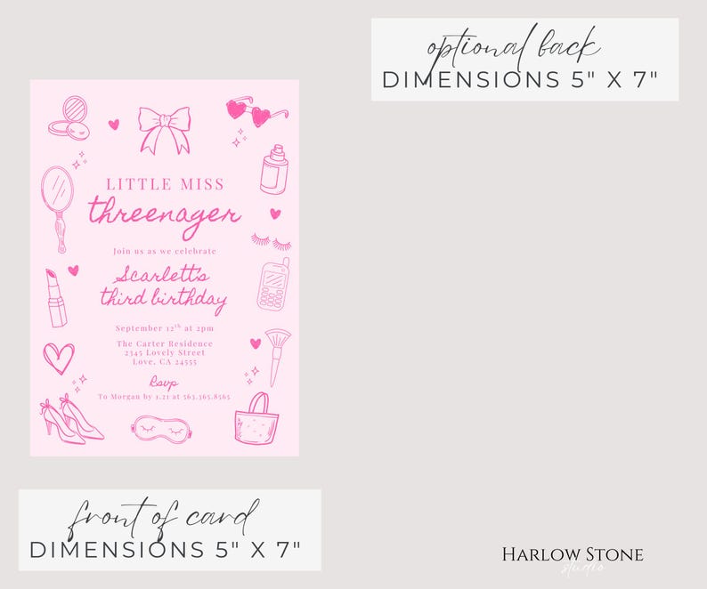 May include: A pink birthday invitation card measuring 5 inches by 7 inches featuring line art illustrations of a bow, heart-shaped sunglasses, lipstick, high heels, and a mirror. The text reads Little Miss Threenager, Scarlett's third birthday.