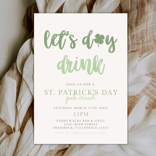 St Patrick's Day Party Invitation Template, Luck of the Irish Party Invite, Saint Patricks Day Pub Crawl Invitation, Let's Day Drink , 719E