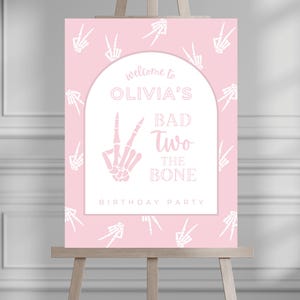 Bad TWO The Bone 2nd Birthday Party Welcome Sign, Skeleton Peace Hand Party Sign, Instant Download, Editable Template, Girl Birthday 527WS