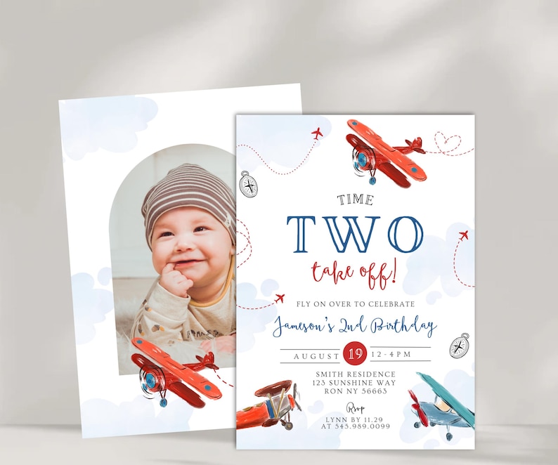May include: A two-sided invitation for a second birthday celebration. The invitation features a photo of a baby and a design with red and blue airplanes, clouds, and the text "TIME TWO take off!" and "Jameson's 2nd Birthday".