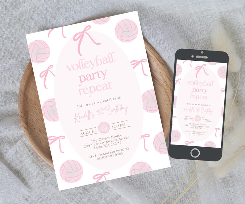 May include: A pink volleyball-themed party invitation with the text "volleyball party repeat." The invitation includes details for a birthday celebration, with a matching design displayed on a smartphone.