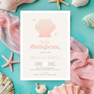 May include: A pink and white seashell illustration with the text "let's shellebrate."  A birthday invitation for a child's 1st birthday party with the text "Join us for Phrae's 1st Birthday" and details for the party.  The invitation is surrounded by seashells and starfish on a turquoise background.