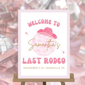 Last Rodeo Bachelorette Party Welcome Sign Template. Austin Bachelorette Party Welcome Sign.Nashville Bachelorette Party Welcome Sign 535WS