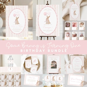 May include: A selection of pink and white birthday party decorations with a bunny theme. Includes invitations, signs, cupcake toppers, and food labels. The text "Some Bunny is Turning One" is displayed prominently.