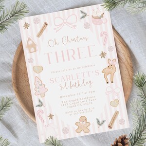 Christmas Pink Girl Third Birthday Invitation, Oh Christmas Three, Gingerbread Christmas Birthday Download Coquette Bows Whimsical 031GN image 1