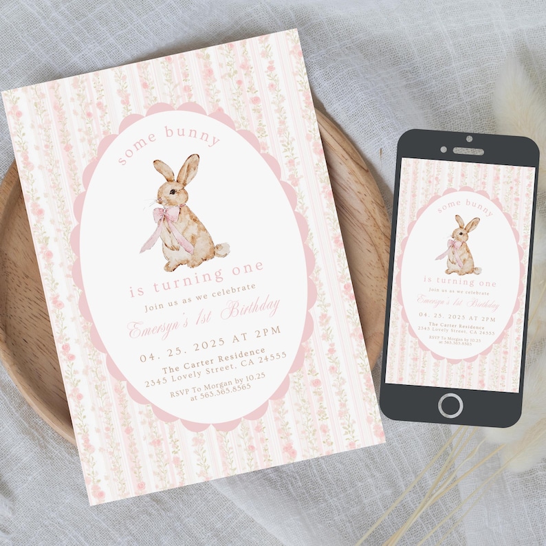 May include: A pink and white birthday invitation with a watercolor bunny illustration. The text reads "some bunny is turning one" and includes event details. A smartphone displays the same design.