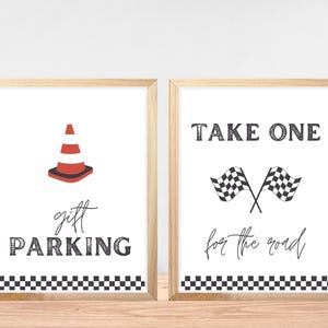 Race Car Party Signs, Editable Racing Decorations, Take One For The Road, Gift Parking Sign, Car Birthday Table Decoration, Favors 708S3