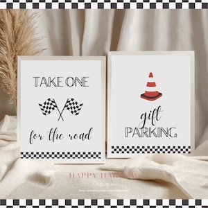 Race Car Party Signs, Editable Racing Decorations, Take One For The Road, Gift Parking Sign, Car Birthday Table Decoration, Favors 708S3