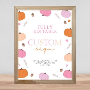 Our Little Pumpkin Editable Sign | Our Little Pumpkin, Fall, Autumn, Girls First Birthday Party Food Signs, Editable Template 402ES