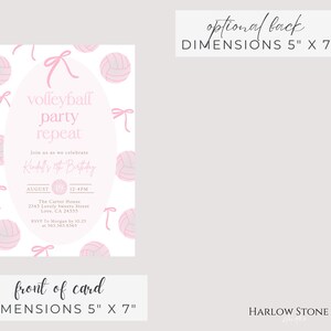 May include: Pink volleyball party invitation with text "volleyball party repeat". The invitation includes details for a birthday celebration, with dimensions of 5" x 7". The design features volleyballs and bows.