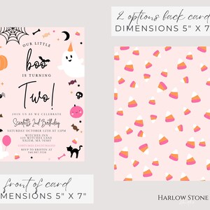 May include: A 5 inch by 7 inch birthday invitation card featuring a light pink background with Halloween icons like ghosts, pumpkins, and candy corn. The text reads Our Little Boo Is Turning Two, Scarlett's 2nd Birthday, and event details. A matching back card pattern is included.