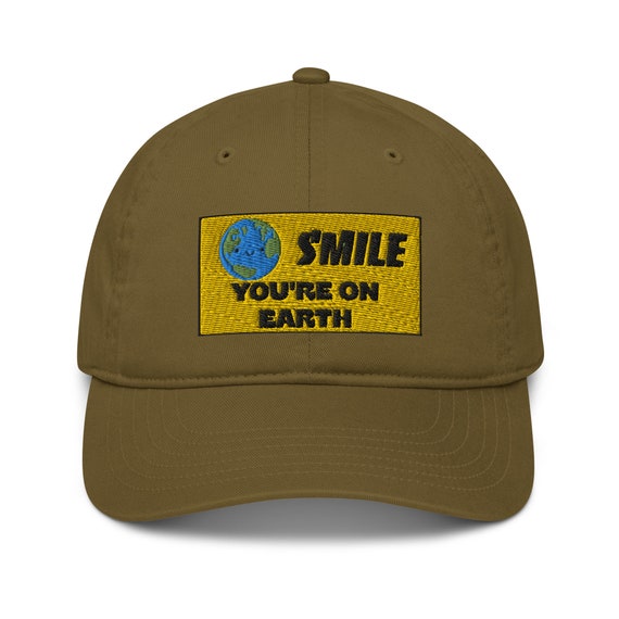 Smile You're on Earth Organic Hat