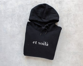 Sudadera con capucha "et voilà"