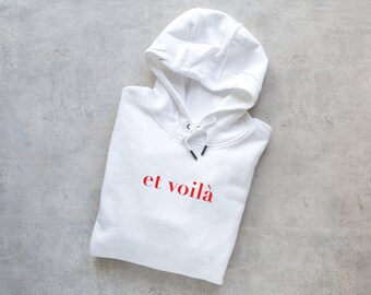 Sudadera con capucha "et voilà"