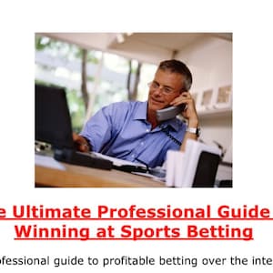 The Ultimate Professional Guide to Winning at Sports Betting