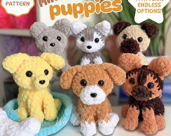 May include: A collection of six crocheted puppy amigurumi in various colors, including yellow, brown, gray, and white. The image includes text that reads "MINI mix & match puppies" and "CROCHET PATTERN". The puppies are displayed with a bone and a blue bed.