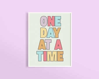 One Day at A Time Print