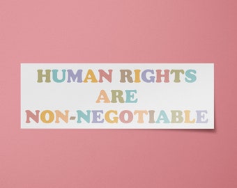 Human Rights Stickers | Human Rights are Non-Negotiable Sticker | People Before Profit | Human Rights Aren't Political Decal