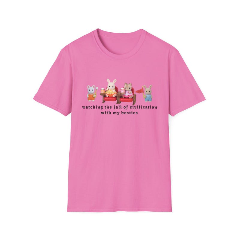 Watching The Fall Of Civilization With My Besties 100% Cotton T-Shirt Calico Critters Sylvanian Families zdjęcie 5