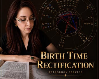 Birth Time Rectification - Astrology Service by Professional Astrologer