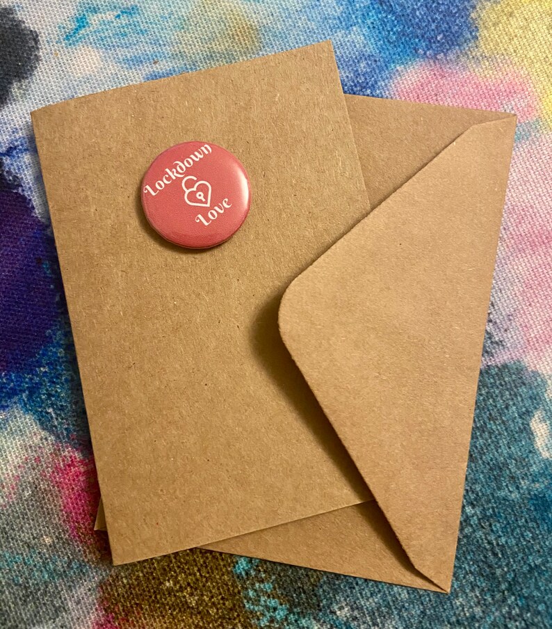 Super cute Valentine card with \u2018lockdown love\u2019 1 inch badge