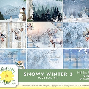 May include: A digital journal kit named "Snowy Winter 3" with winter-themed illustrations. The kit includes images of snowy landscapes, animals, and decorative elements. The colour palette includes blues, whites, and greens. The kit contains 2 PDF files with 24 pages to print.