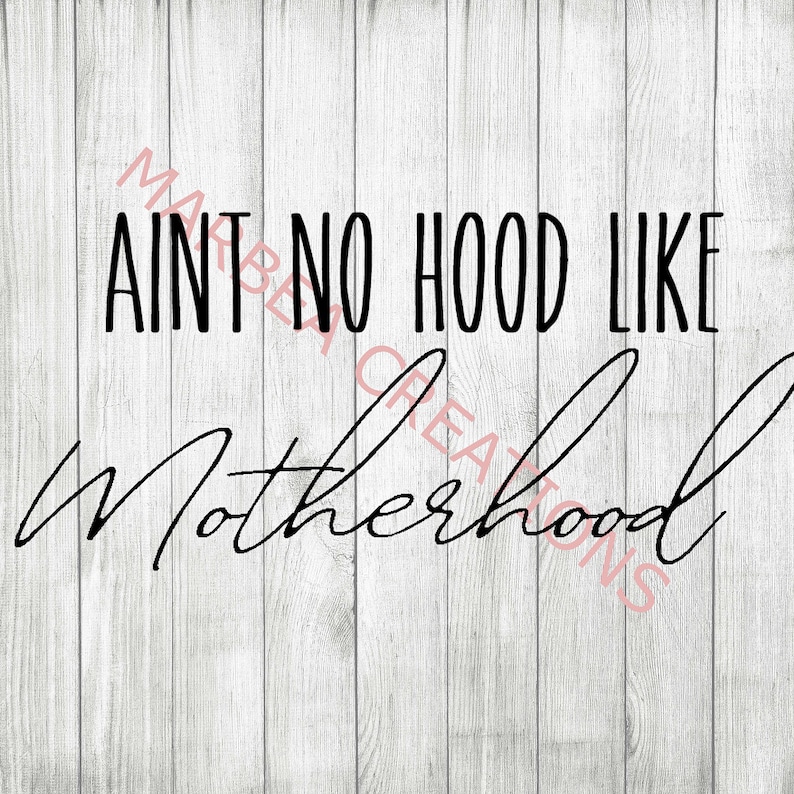 Download Aint No Hood Like Motherhood svg png dxf CRICUT | Etsy