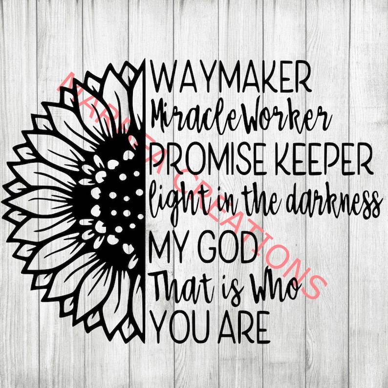 Download Waymaker Miracle Worker Sunflower svg png dxf CRICUT | Etsy