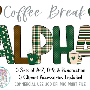 Coffee Break Doodle Alphabet Bundle - 5 Design Sets - PNG - Sublimation or Print - Digital Download - Coffee Clipart Included