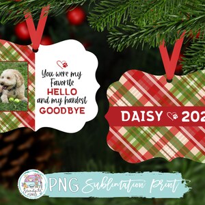 Pet Memorial Christmas Plaid Ornament - Photo Cutout - Benelux - Modèle Sublimation Design PNG - Mon préféré Bonjour, Au revoir le plus dur