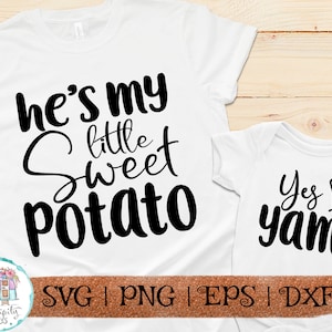 Él es mi pequeña batata - Sí, soy ñame - svg-png-dfx-eps - Archivos para máquinas de corte Cameo Cricut - Otoño - Acción de Gracias - Mami y yo