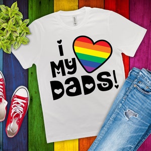 I Love My Dads - Rainbow Heart svg, png, dfx, eps Files for Cutting Machines Cameo Cricut - LGBTQ - Valentine's Day - Gay Parents - Two Dads