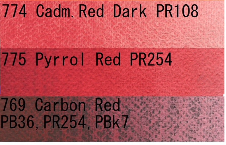 May include: Three paint swatches showing different shades of red. The top swatch is labeled "774 Cadm. Red Dark PR108", the middle swatch is labeled "775 Pyrrol Red PR254", and the bottom swatch is labeled "769 Carbon Red PB36, PR254, PBk7".