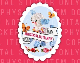 antisocial butterfly digital sticker, cute sticker for water bottle, funny snarky gift, snarky stickers, diy stickers for Cricut, Silhouette