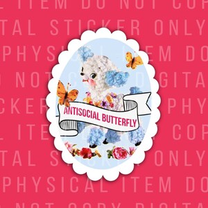 antisocial butterfly digital sticker, cute sticker for water bottle, funny snarky gift, snarky stickers, diy stickers for Cricut, Silhouette