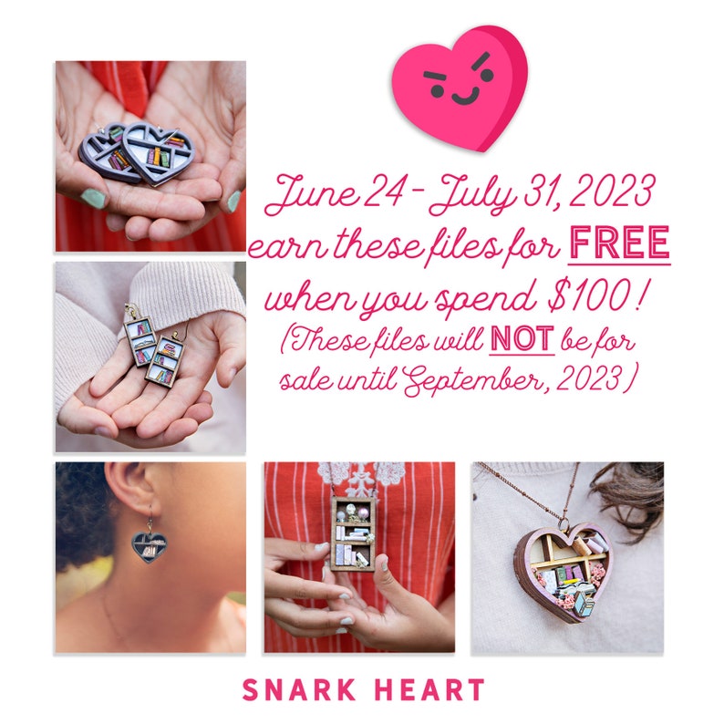 May include: A set of three jewelry pieces featuring a heart-shaped bookshelf design with miniature books. The pieces include a pair of earrings and a necklace. The jewelry is made of metal and has a pink and brown color scheme. The image includes the text "June 24 - July 31, 2023 earn these files for FREE when you spend $100! (These files will NOT be for sale until September, 2023)" and "SNARK HEART".