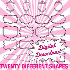 以下が含まれることがあります： ピンクと白のデジタルダウンロードグラフィック。20種類の異なる形状が特徴です。形状には、装飾的なフレーム、シールド、黒いアウトラインのラベルが含まれます。「Digital Download」の文字はスターバーストにあり、「Twenty Different Shapes!」が下にあります。